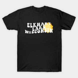 Sunshine in Elkhart Lake Wisconsin Retro Wavy 1970s Summer Text T-Shirt